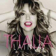 Thalia - Latina (2016) [Hi-Res]