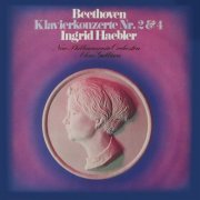 Ingrid Haebler, New Philharmonia Orchestra, Alceo Galliera - Beethoven: Piano Concertos Nos. 2 & 4 (2022)