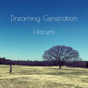 Harumi - Dreaming Generation (2019)