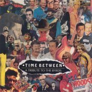 Various Artist - Time Between - A Tribute To The Byrds (1989)