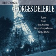 Georges Delerue - Great Composers: Georges Delerue (2014)