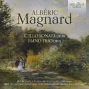 Elena Ballario, Camilla Patria, Franco Mezzena, Sergio Patria - Magnard: Cello Sonata, Op. 20, Piano Trio, Op. 18 (2024) [Hi-Res]