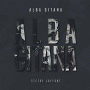 Steeve Laffont - Alba Gitana (2022)