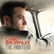 Chad Brownlee - The Fighters (2014)