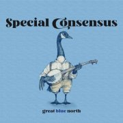 Special Consensus - Great Blue North (2023) [Hi-Res]