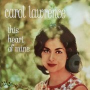 Carol Lawrence - This Heart Of Mine (2019) [Hi-Res]