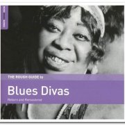 VA - The Rough Guide To Blues Divas (Reborn And Remastered) (2019)