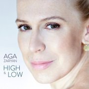 Aga Zaryan - High & Low (2018)