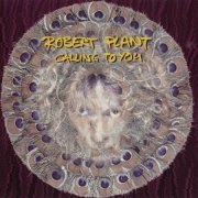 Robert Plant - Calling To You (Maxi-Single) (1993)