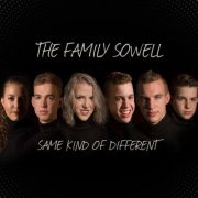 The Family Sowell - Same Kind of Different (2020)