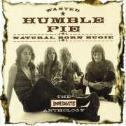 Humble Pie - Natural Born Bugie - The Immediate Anthology (Reissue) (2000)