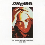 The Cure - The Complete B-Side Collection 1987-1992 (1993)