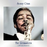 Sonny Criss - The Remasters (All Tracks Remastered) (2021)