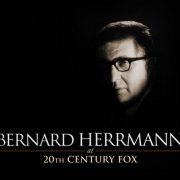 Bernard Herrmann - At 20th Century Fox (2011) [14CD Box Set]