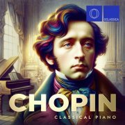 Various Artists - Chopin: Classical Piano (2024)