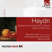 Freiburger Barockorchester - Haydn: Symphonies No. 91 & 92 "Oxford" & Scena di Berenice (2005/2016)
