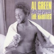 Al Green - Listen: The Rarities (2000)