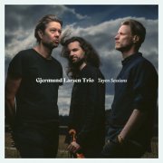 Gjermund Larsen Trio - Tøyen Sessions (2023) [Hi-Res]