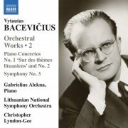 Gabrielius Alekna, Lithuanian National Symphony Orchestra, Christopher Lyndon-Gee - Bacevičius: Orchestral Works, Vol. 2 (2024) [Hi-Res]