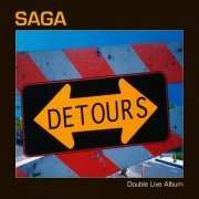 Saga - Detours (Live) (Remastered) (2021) [Hi-Res]