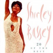 Shirley Bassey - 20 Of The Best (1996) Lossless