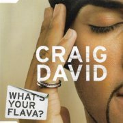 Craig David - What's Your Flava? [CDM] (2002) FLAC
