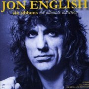 Jon English - Six Ribbons: The Ultimate Collection (2011)