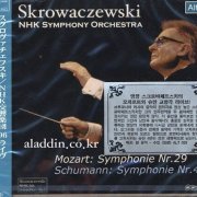 Stanislaw Skrowaczewski - Mozart: Symphony No.29 / Schumann: Symphony No.4 (1996) [2002]