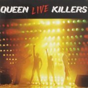 Queen - Live Killers (2003)