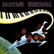 Rhythm Machine - Rhythm Machine - 1976 (2006)