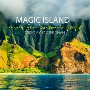 Roger Shah - Magic Island Vol. 11 (2022)