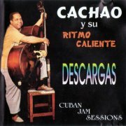 Cachao - Descargas: Cuban Jam Sessions (1996) FLAC