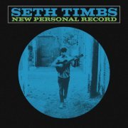 Seth Timbs - New Personal Record (2015)