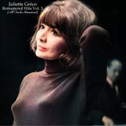 Juliette Gréco - Remastered Hits Vol. 3 (All Tracks Remastered) (2022)