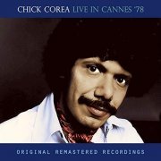 Chick Corea - Live in Cannes '78 (1978/2017) Hi Res