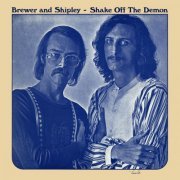 Brewer & Shipley - Shake off the Demon (2017) [Hi-Res]