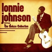 Lonnie Johnson - Anthology: The Deluxe Collection (Remastered) (2020)
