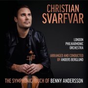 Christian Svarfvar, London Philharmonic Orchestra, Anders Berglund - The Symphonic Touch of Benny Andersson (2023) [Hi-Res]
