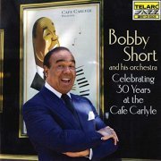 Bobby Short - Celebrating 30 Years At The Cafe Carlyle (1997)