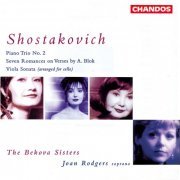 Bekova Sisters & Joan Rodgers - Shostakovich: Piano Trio No. 2, Viola Sonata & 7 Romances on Verses by A. Blok (2023) [Hi-Res]