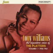 Tony Williams - The Signature Voice of the Platters, Vol. 1 (1955-1961) (2021)