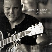 James Blundell - Come on In (2015)