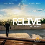 Leo Caligiuri - ReLive (2024) [Hi-Res]