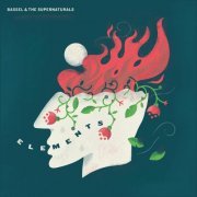 Bassel & the Supernaturals - Elements (2017)