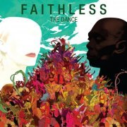 Faithless - The Dance (2010)