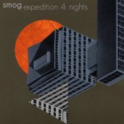 Smog - Expedition Vol. 4: Nights (2015)