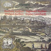 Barthold Kuijken, Sigiswald Kuijken, Wieland Kuijken, Gustav Leonhardt - Telemann: Paris Quartets 1-12 (1997)