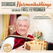 Fritz Feyrsinger - Steirische Harmonikaklänge von und mit… (2024)