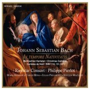 Ricercar Consort & Philippe Pierlot - Bach: In tempore Nativitatis (2013) [Hi-Res]