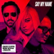 David Guetta, Bebe Rexha & J Balvin - Say My Name (Remixes) (2023) [Hi-Res]